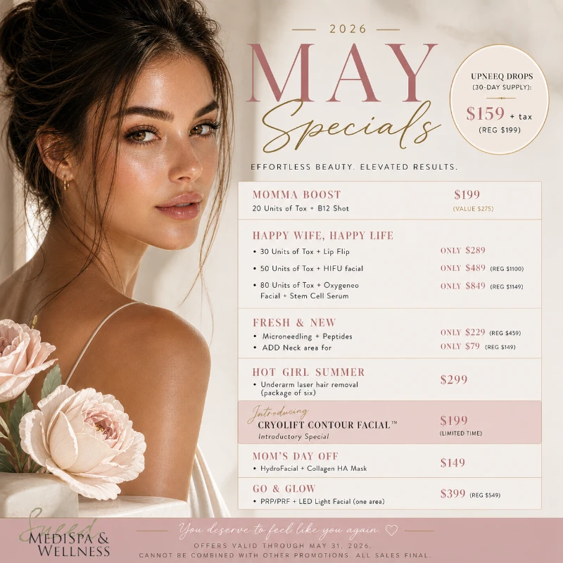 May Specials at Sneed Medispa.